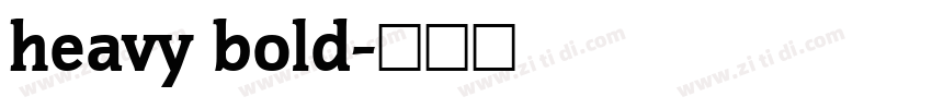 heavy bold字体转换